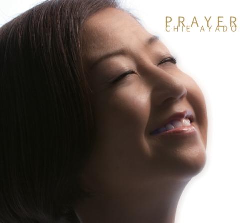 Chie Ayado -  Prayer (2011, SACD 2ch) - East House
